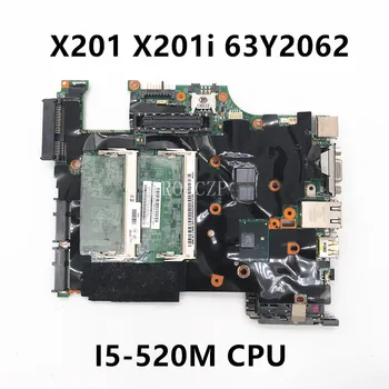 Besplatna dostava Za ThinkPad X201 X201i Matična ploča laptopa 63Y2062 08270-3 48.4CV13.031 s procesorom I5-520M 100% u potpunosti radi dobro