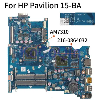Za HP Pavilion 15-BA 15-AY 854967-001 854967-501 A6-7310 Matična ploča laptopa BDL51 LA-D711P 216-0864032 Matična ploča laptopa DDR3L